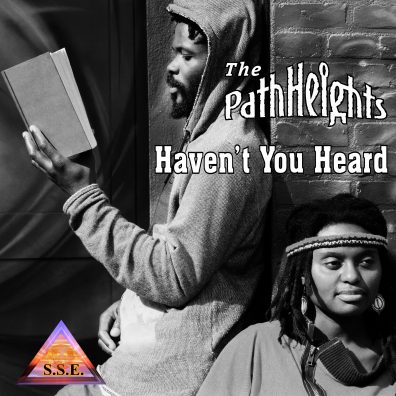 The PathHeights - Havent You Heard-01